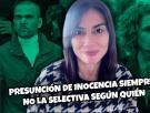 "Presunción de inocencia siempre, no la selectiva según quién", por Marta Flich